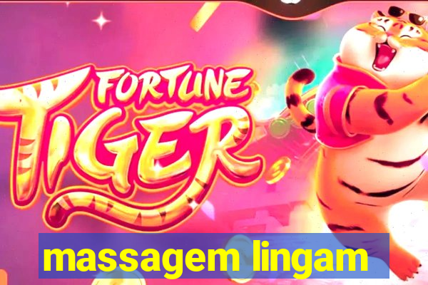 massagem lingam